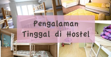 Pengalaman tinggal di hostel