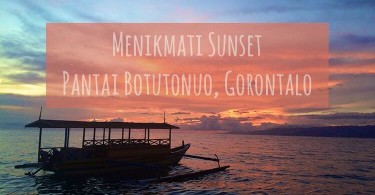 Sunset Botutonuo Gorontalo